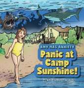 Panic at Camp Sunshine!