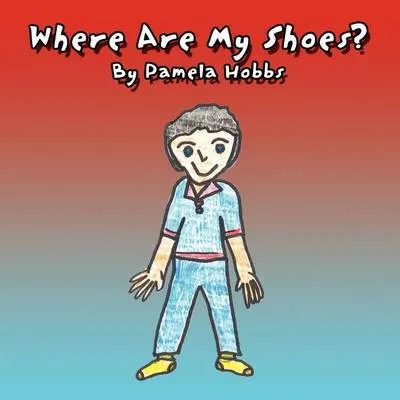 Where Are My Shoes?