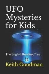 UFO Mysteries for Kids: The English Reading Tree