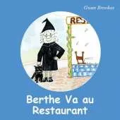 Berthe Va Au Restaurant