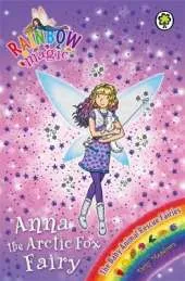 Rainbow Magic: Anna the Arctic Fox Fairy: The Baby Animal Rescue Fairies Book 7