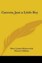 Carrots, Just a Little Boy