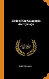 Birds of the Galapagos Archipelago