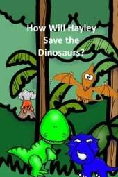 How Will Hayley Save the Dinosaurs?
