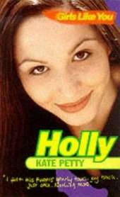 Holly: Girls Like You