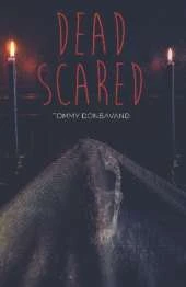 Dead Scared