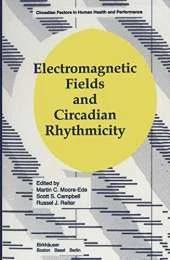 Electromagnetic Fields and Circadian Rhythmicity