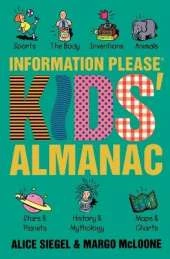 The Information Please Kids' Almanac