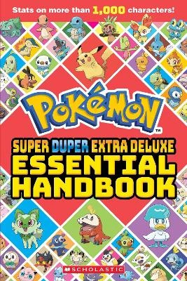 Pokémon Super Duper Extra Deluxe Essential Handbook