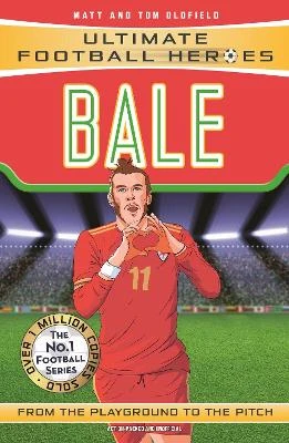 Ultimate Football Heroes: Bale (Wing Wizards): Collect Them All!