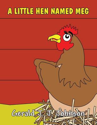 Little Hen Named Meg