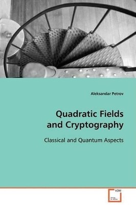 Quadratic Fields and Cryptography