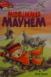 Race Ahead With Reading: Bronze Age Adventures: Midsummer Mayhem