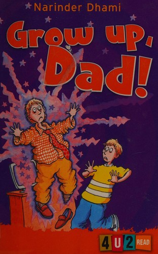 Grow Up, Dad