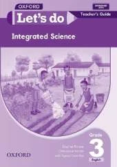 Let's do Integrated Science (Zambia): Grade 3: Teacher's Guide