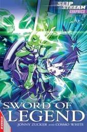 EDGE: Slipstream Graphic Fiction Level 1: Sword of Legend