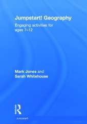 Jumpstart! Geography: Engaging activities for ages 7-12