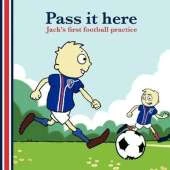Pass it Here: Jack's First Football Practice