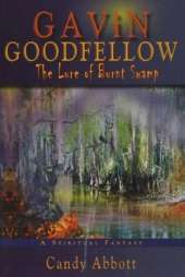 Gavin Goodfellow: the Lure of Burnt Swamp