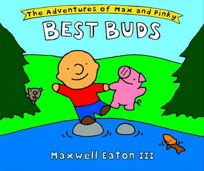Adventures of Max and Pinky Best Buds