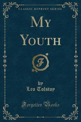 My Youth (Classic Reprint)