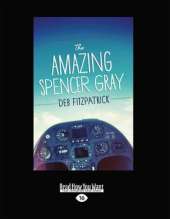 The Amazing Spencer Gray