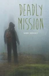 Deadly Mission
