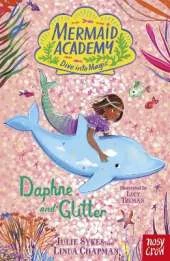 Mermaid Academy: Daphne and Glitter