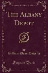 The Albany Depot (Classic Reprint)