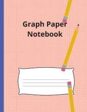 Graph Paper Notebook: Large Simple Graph Paper Notebook, 100 Quad ruled 5x5 pages 8.5 x 11 / Grid Paper Notebook for Math and Science Students