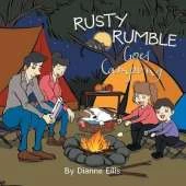 Rusty Rumble Goes Camping