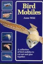 Bird Mobiles: A Collection of Bird Mobiles to Cut and Glue Together
