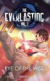 The Everlasting: Eye of the Wise: An Original English Light Novel