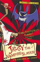 Jiggy McCue: Jiggy's Genes: Jiggy the Vampire Slayer: Book 2