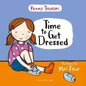 Time to Get Dressed: Getting dressed explained in pictures that you can share. Essential for preparing for school!