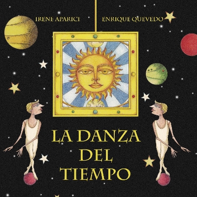 La danza del tiempo (The Dance of Time)