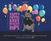 Happy Hippos Have Healthy Hips