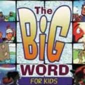 New Testament: The Big Word for Kids