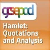 William Shakespeare: Hamlet: Quotations and Analysis