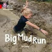 Big Mud Run Big Book: Band 02a/Red a
