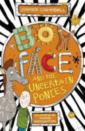 Boyface and the Uncertain Ponies
