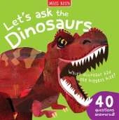Let’s Ask the Dinosaurs