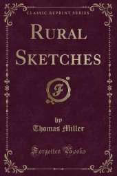 Rural Sketches (Classic Reprint)