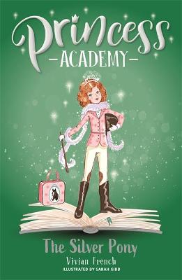 Princess Academy: Katie and the Silver Pony: Book 2