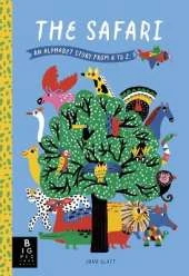 The Safari: An Alphabet Story from A to Z