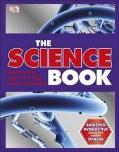The Science Book: Big Ideas Simply Explained