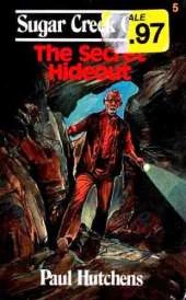 The Secret Hideout