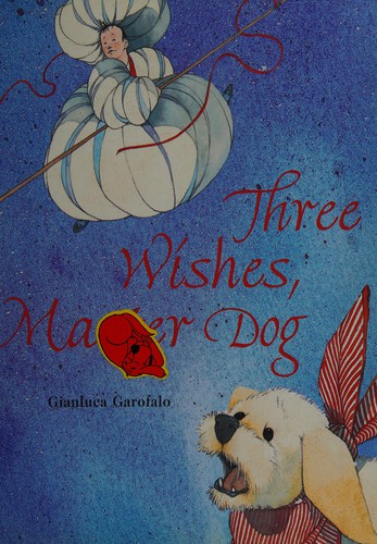 Three Wishes Master Dog