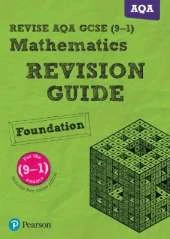 Pearson REVISE AQA GCSE Maths Foundation Revision Guide inc online edition and quizzes - 2023 and 2024 exams