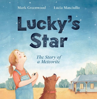 Lucky's Star: The Story of a Meteorite
